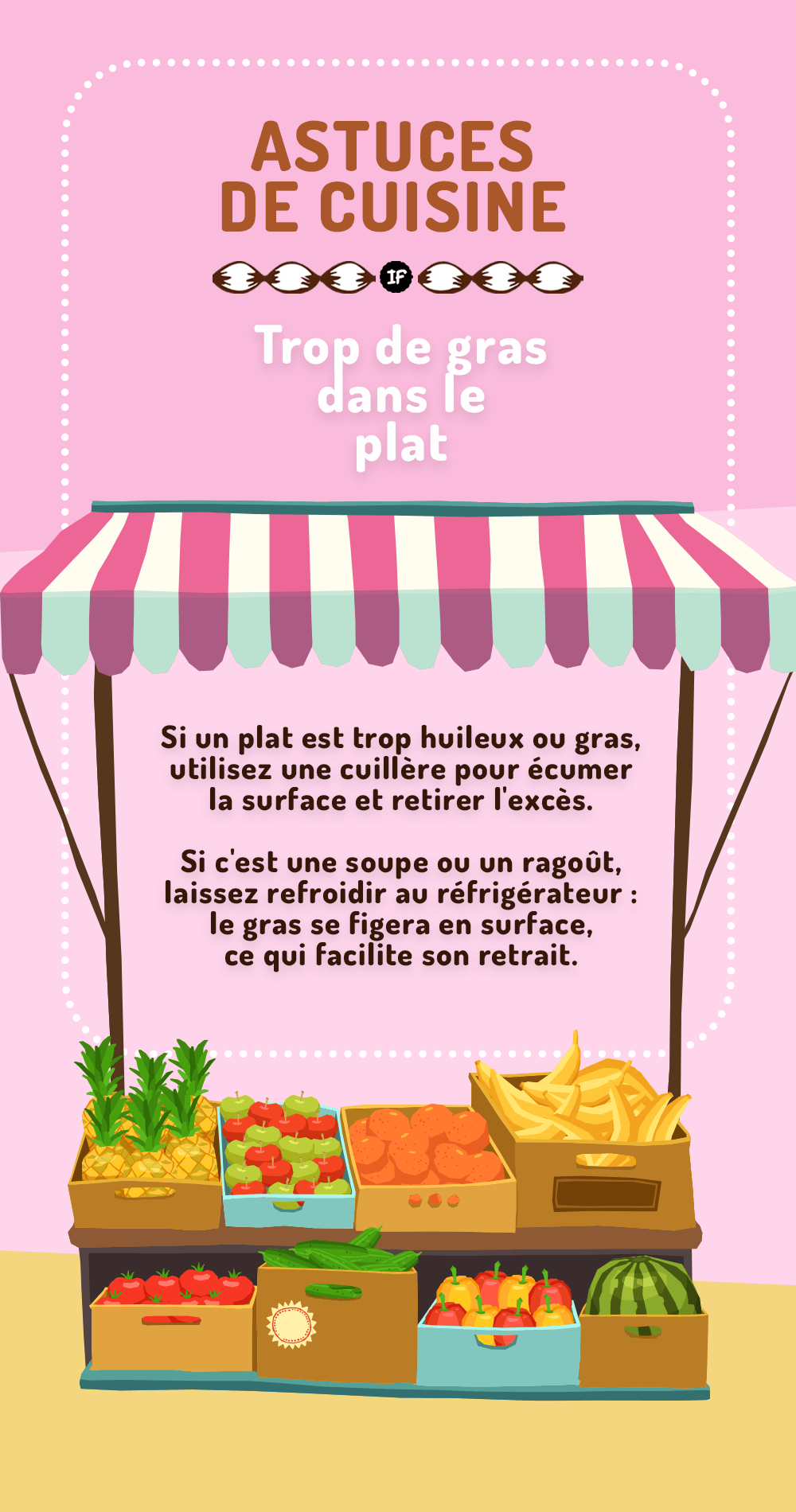 Plat trop gras ? Écumez le surplus avec une cuillère. Soupes, les refroidir : le gras se fige et se retire. Ajoutez du papier absorbant pour les plats secs.